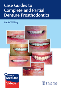 Omslagafbeelding: Case Guides to Complete and Partial Denture Prosthodontics 1st edition 9781684201693