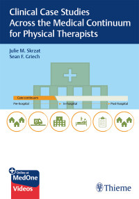 Cover image: Clinical Case Studies Across the Medical Continuum for Physical Therapists 1st edition 9781684201877