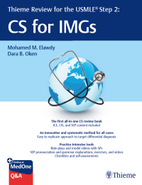 Cover image: Thieme Review for the USMLE® Step 2: CS for IMGs 1st edition 9781684201969