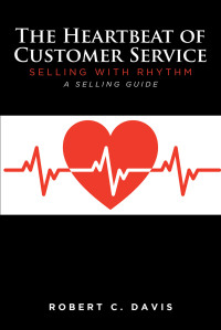 Cover image: The Heartbeat of Customer Service 9781638600534