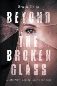 Imagen de portada: Beyond the Broken Glass 9781638600626