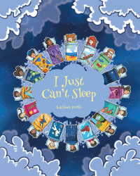 Cover image: I Just Can't Sleep 9781638600893
