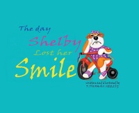 Imagen de portada: The Day Shelby Lost Her Smile 9781638601180