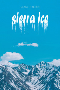 Omslagafbeelding: Sierra Ice 9781638602767