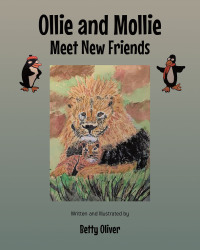 Cover image: Ollie and Mollie Meet New Friends 9781638603153