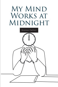 Imagen de portada: My Mind Works at Midnight 9781638603337