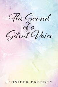 Cover image: The Sound of a Silent Voice 9781638603481