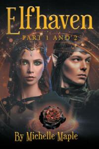 Cover image: Elfhaven: Part 1 & 2 9781638604747