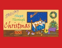 Cover image: Shelby Slept Through Christmas 9781638608974