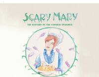 Omslagafbeelding: Scary Mary: The History of the Typhoid Epidemic 9781638605096