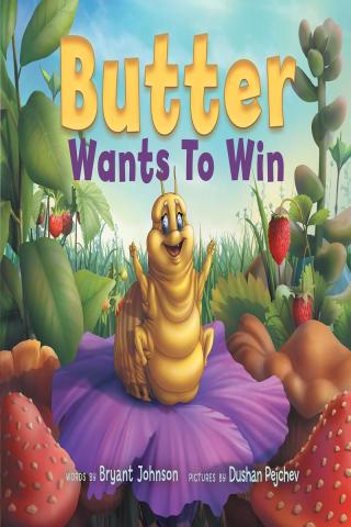 Cover image: Butter Wants to Win 9781638606147