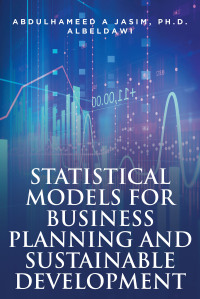 Cover image: Statistical Models for Business Planning and Sustainable Development 9781638606895