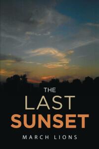 Imagen de portada: The Last Sunset 9781638607199