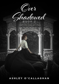 Imagen de portada: Over Shadowed 9781638608097