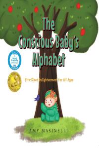 表紙画像: The Conscious Baby's Alphabet 9781638609841