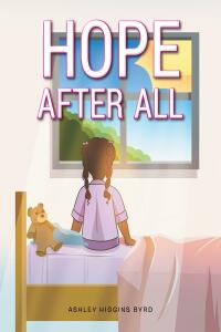 Cover image: Hope After All 9781638740148