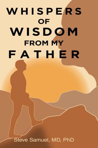 Cover image: Whispers of Wisdom from My Father 9781638740223