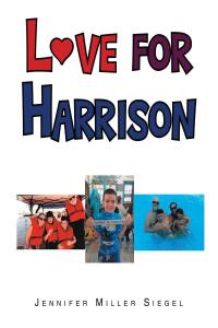 表紙画像: Love for Harrison 9781638742272
