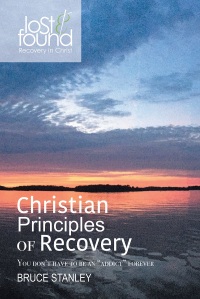 Cover image: Christian Principals of Recovery 9781638742760