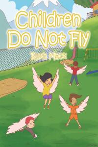 Cover image: Children Do Not Fly 9781638742869