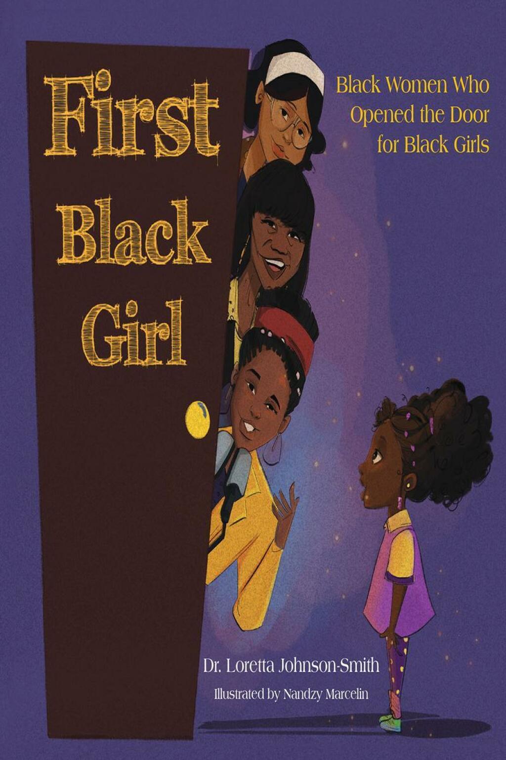 First Black Girl Black Women Who Opened the Door for Black Girls