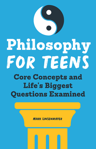 Imagen de portada: Philosophy for Teens 9781638782315