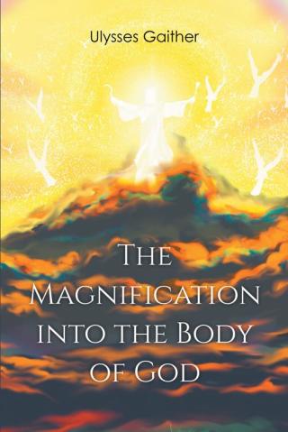 Imagen de portada: The Magnification Into the Body of God 9781638810865