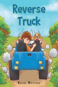 Imagen de portada: Reverse Truck 9781638811374