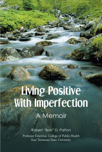 Cover image: Living Positive With Imperfection 9781638812470
