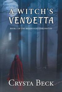 Cover image: A Witch's Vendetta 9781638813095