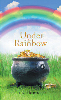 Cover image: Under the Rainbow 9781638815150