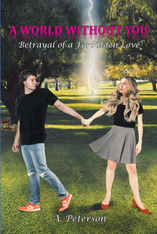 Cover image: A World Without You 9781638815792
