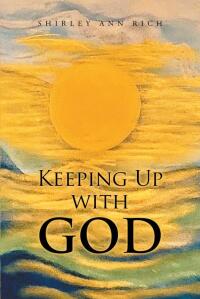 Cover image: Keeping Up With God 9781638815853