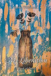 Cover image: My Liberation 9781638817017