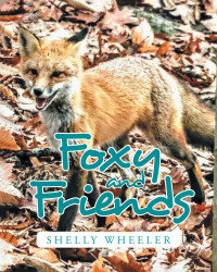 Imagen de portada: Foxy and Friends 9781638818557