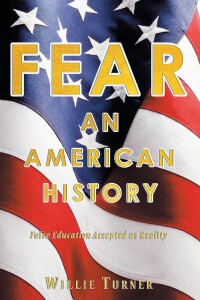 Imagen de portada: Fear: An American History 9781638819646