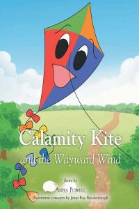 Cover image: Calamity Kite 9781638850878