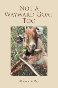 Imagen de portada: Not A Wayward Goat, Too 9781638851530