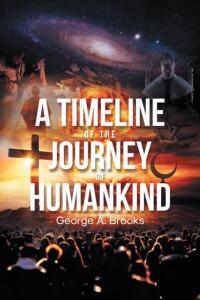 Cover image: A Timeline of The Journey of Humankind 9781638853756