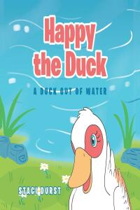 Cover image: Happy the Duck 9781638856139