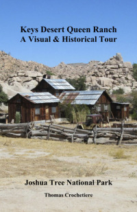 表紙画像: Keys Desert Queen Ranch: A Visual & Historical Tour 9781639018635