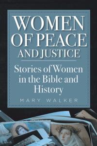 Cover image: Women of Peace and Justice 9781639030842