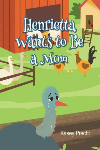Imagen de portada: Henrietta Wants to Be a Mom 9781639034703