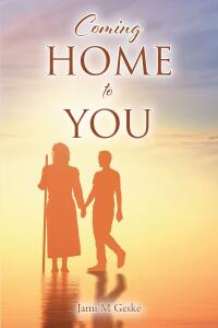 Cover image: Coming Home to You 9781639034772