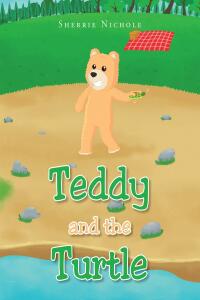 Cover image: Teddy and the Turtle 9781639037056