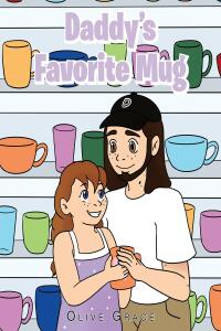 Cover image: Daddy's Favorite Mug 9781639039326