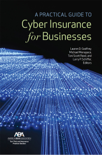 Cover image: A Practical Guide to Cyber Insurance for Businesses 9781639051366