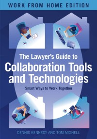 Imagen de portada: The Lawyer's Guide to Collaboration Tools and Technologies 9781639051427
