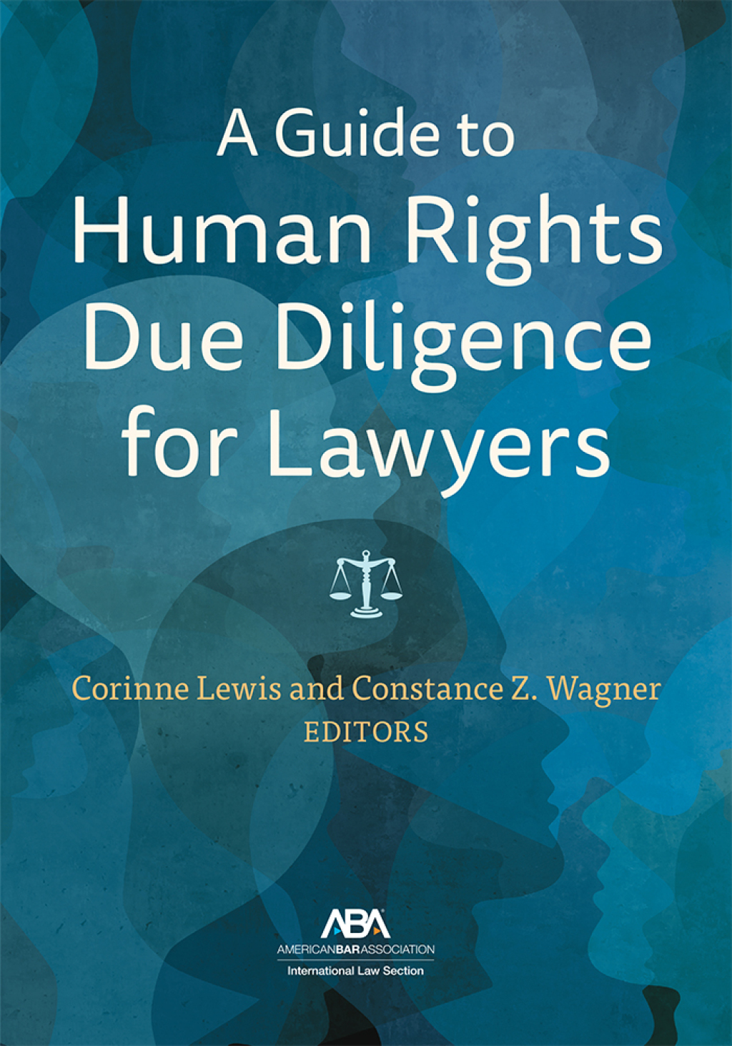 A Guide to Human Rights Due Diligence for Lawyers