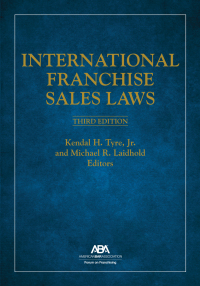 Cover image: International Franchise Sales Laws 3rd edition 9781639052219